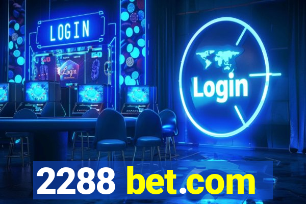 2288 bet.com